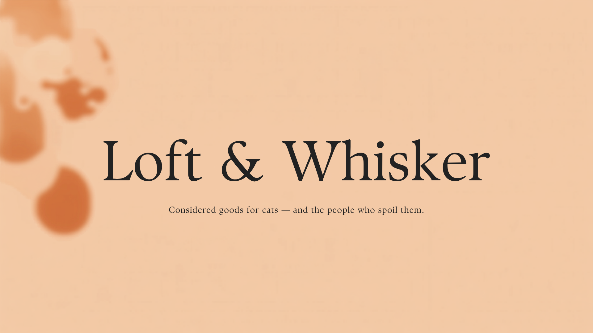 Loft & Whisker homepage hero banner